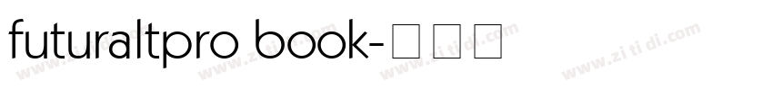 futuraltpro book字体转换